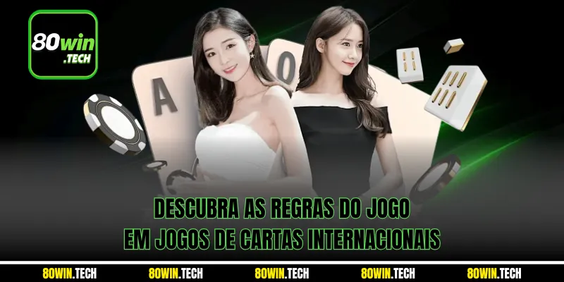 Descubra as regras do jogo em jogos de cartas internacionais