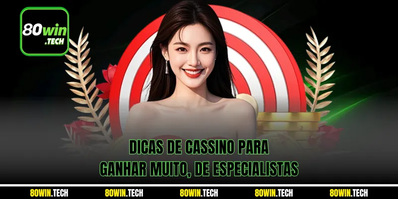 Dicas de cassino para ganhar muito, de especialistas