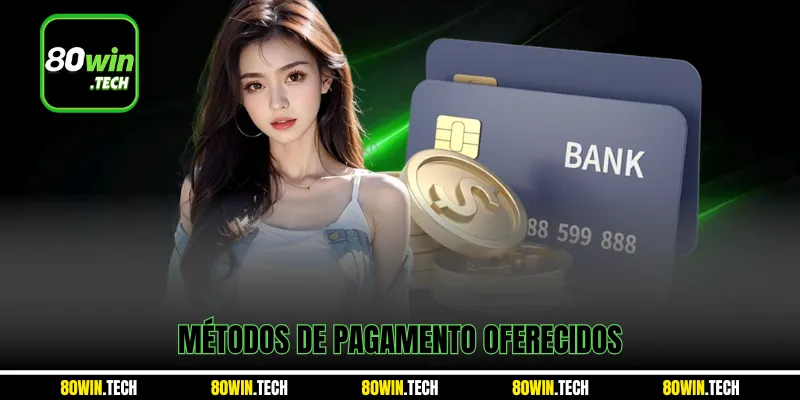 Métodos de pagamento oferecidos